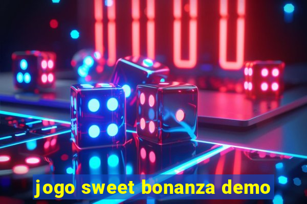 jogo sweet bonanza demo